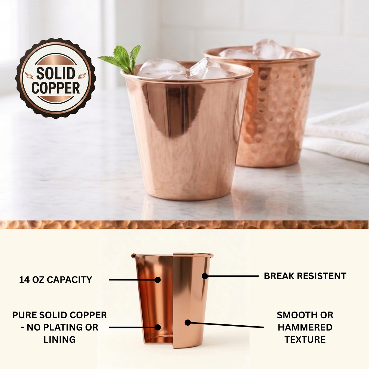 Solid copper cocktail tumbler cups shown on a light marble surface, one filled with ice and a mint garnish, with a second hammered copper mug behind it. Text callouts below describe 14 oz capacity, break resistance, pure solid copper, and smooth or hammered texture.